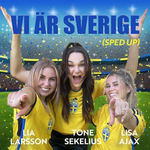 VI ÄR SVERIGE (VM-låt 2023)