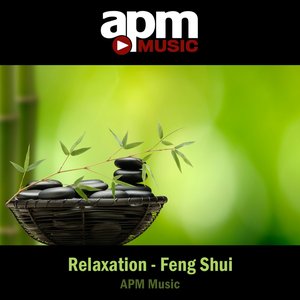 Relaxation - Feng Shui