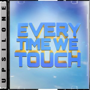 Everytime We Touch - Single