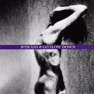 Image for 'Go Slow Down'