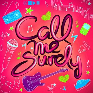 Call Me Surely