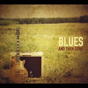 Blues and Then Some 的头像