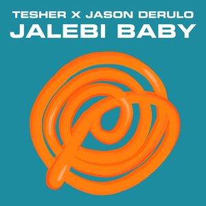 Jalebi Baby - Single