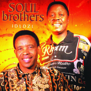 Soul Brothers - IDLOZI - Zortam Music