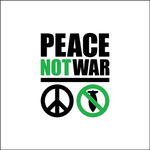 Immagine per 'Peace Not War'