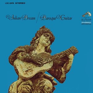 Julian Bream: Baroque Guitar