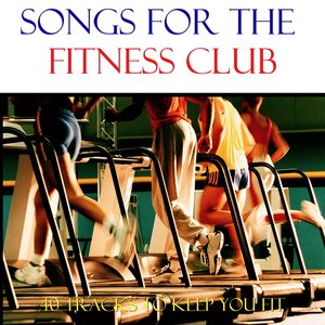 Songs For The Fitness Club