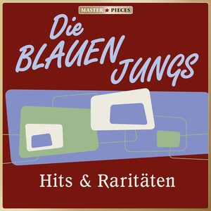 Masterpieces presents Die Blauen Jungs: Hits & Raritäten (23 Titel)