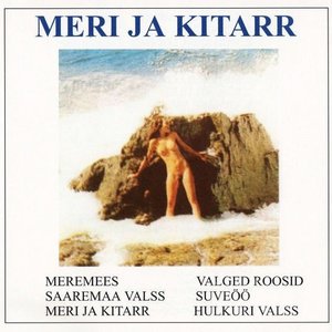 Meri Ja Kitarr