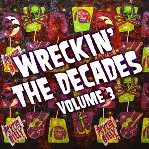 Wreckin' The Decades, Vol. 3