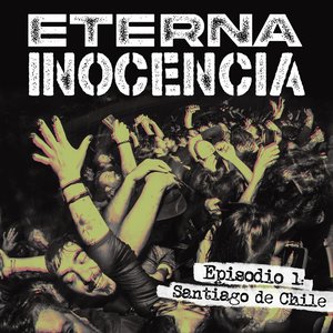 Episodio 1 - Santiago de Chile