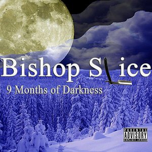 9 Months of Darkness