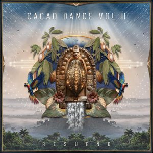 Cacao Dance Vol. 2 - Resueño