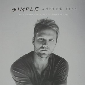 Simple - An Acoustic Recording Of 'Won't Let Go'