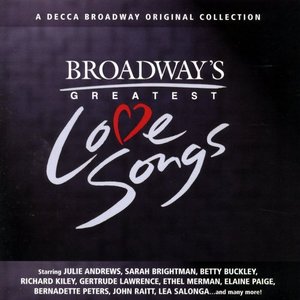 Broadway's Greatest Love Songs