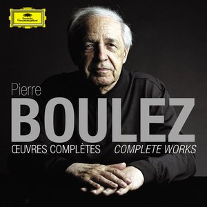 'Pierre Boulez: Oeuvres complètes' için resim