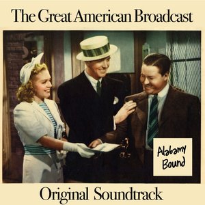 Alabamy Bound (From "The Great American Broadcast")