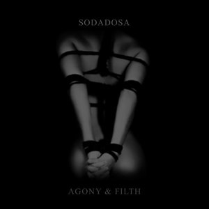 Agony & Filth