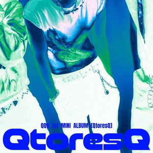 1st MINI ALBUM [QtoresQ]