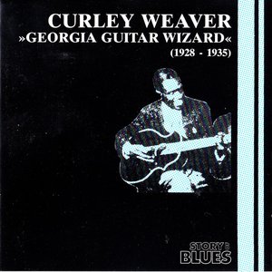 Georgia Guitar Wizard: 1928 - 1935