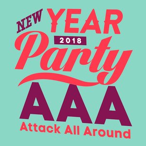 AAA NEW YEAR PARTY 2018 -SET LIST-