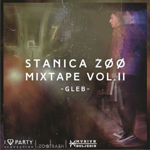 Stanica Zoo Mixtape Vol.ii