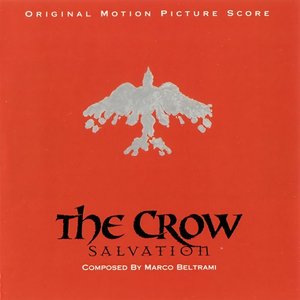 The Crow: Salvation (Original Motion Picture Score)