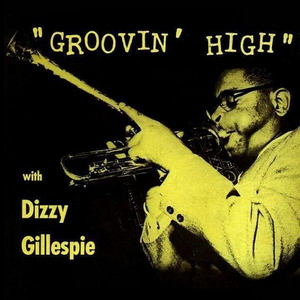 The Jazz Masters Series-Groovin' High