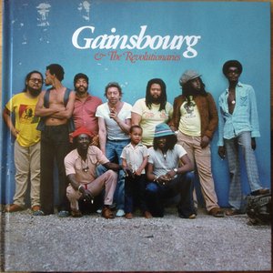 Gainsbourg & The Revolutionaries (Super Deluxe Édition)