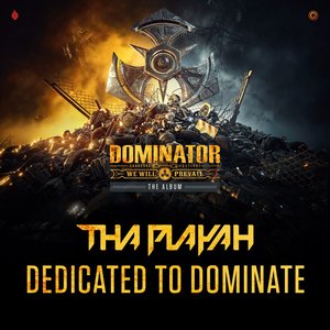 Dedicated To Dominate