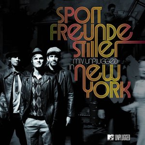 Sportfreunde Stiller: MTV Unplugged In New York (Live) [Deluxe Version]