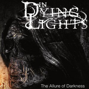 The Allure of Darkness