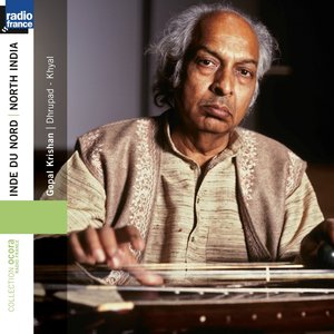North India : Dhrupad Khyal (Vichitra vîna & tabla) (Inde du Nord)