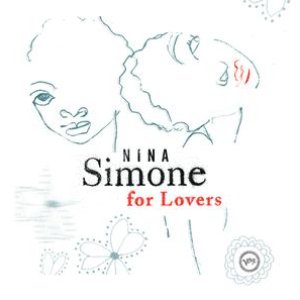 Nina Simone For Lovers