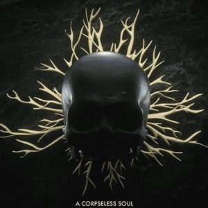 A Corpseless Soul - Single