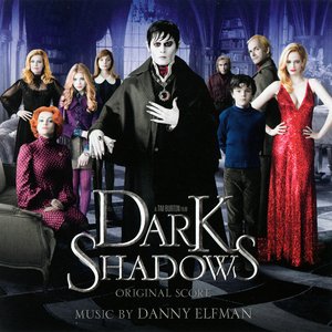 Dark Shadows (Original Score)