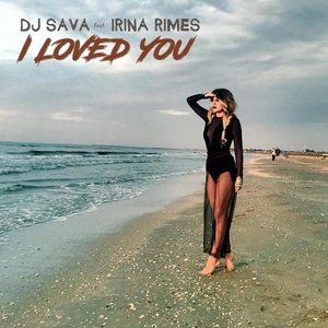 DJ Sava feat. Irina Rimes 的头像