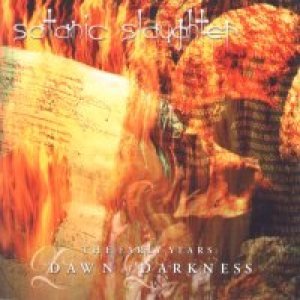 The Early Years: Dawn Of Darkness