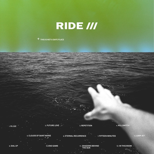 Ride - This Is Not A Safe Place [explicit] - Zortam Music