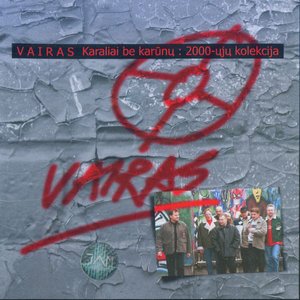 Karaliai Be Karūnų: 2000-ųjų kolekcija