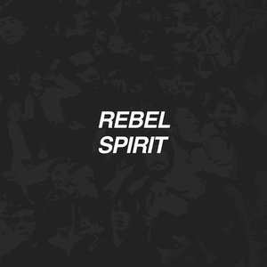 Rebel Spirit EP