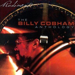 Rudiments: The Billy Cobham Anthology