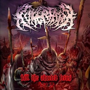 Kill the Aborted Fetus - Promo 2014