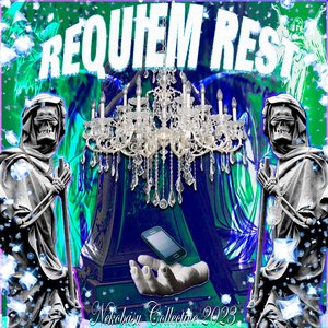 REQUIEM REST