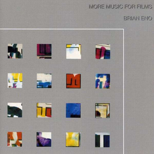 More Music for Films by Brian Eno