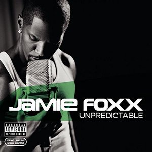 Unpredictable [Explicit]