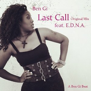 “Last Call (feat. E.D.N.A.) - Single”的封面