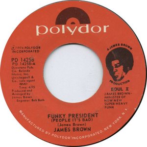 Funky President (People It's Bad)