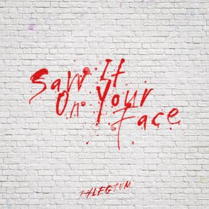 Saw It on Your Face - Single