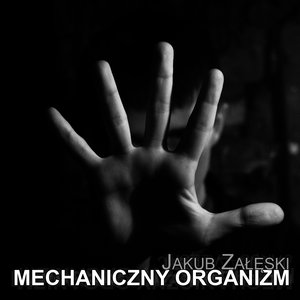 Mechaniczny Organizm